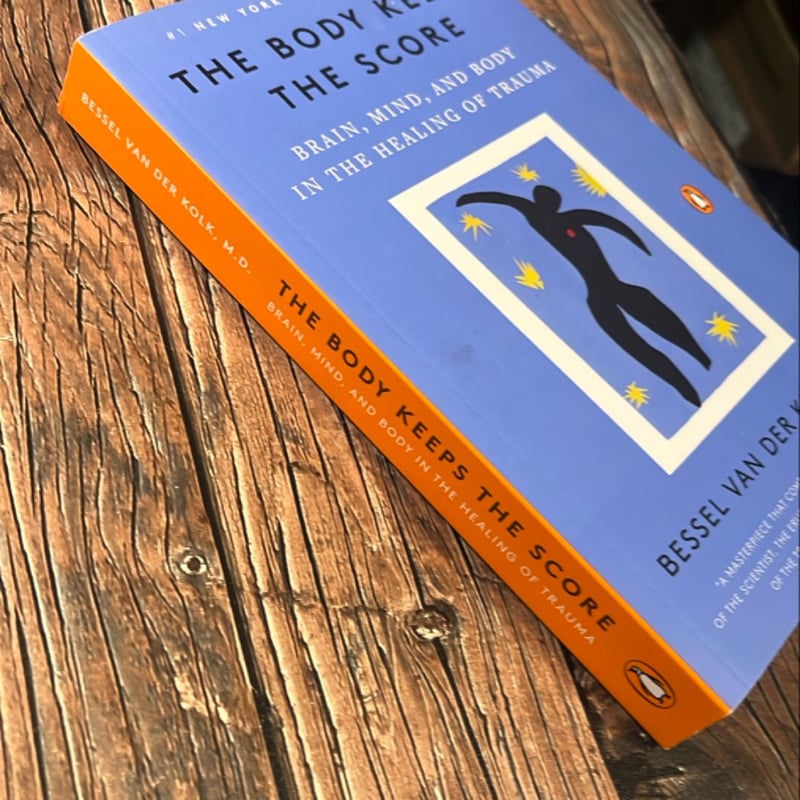 The Body Keeps the Score