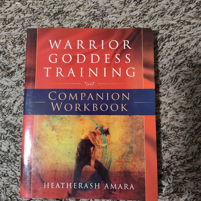 Warrior Goddess Training Companion Workbook