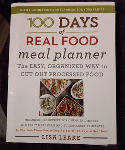 100 Days of Real Food Meal Planner