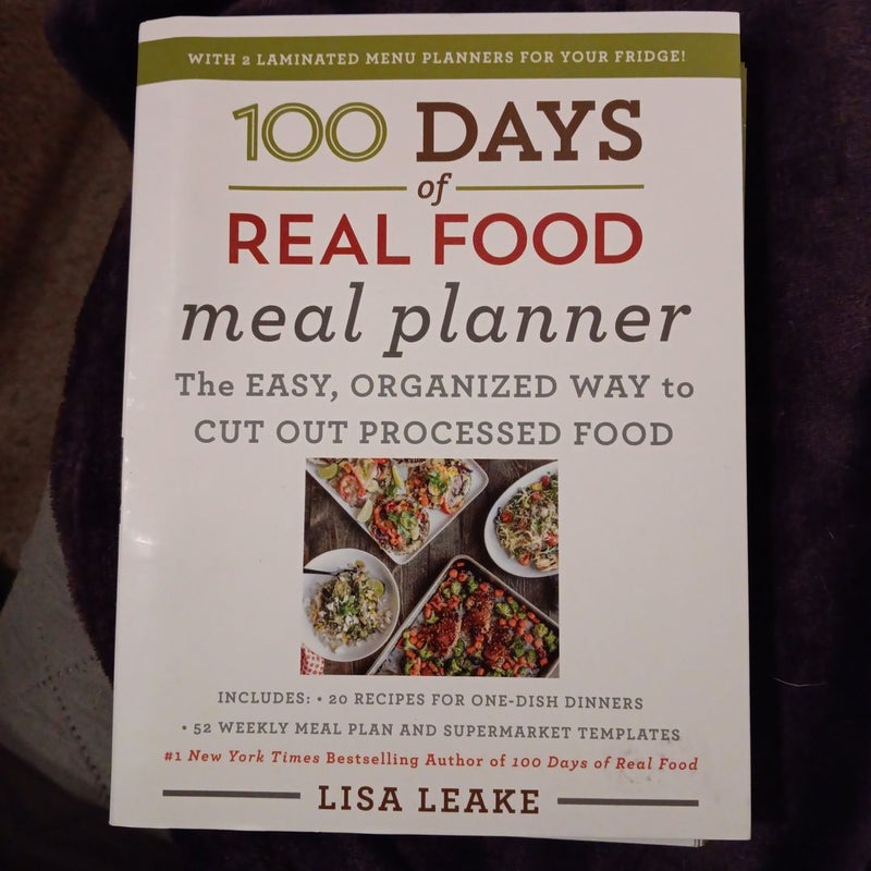 100 Days of Real Food Meal Planner