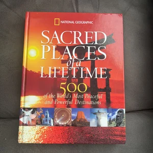 Sacred Places of a Lifetime