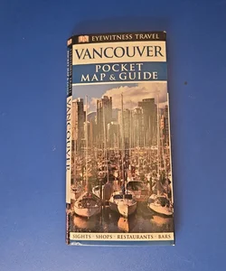 DK Eyewitness Travel Pocket Map and Guide VANCOUVER