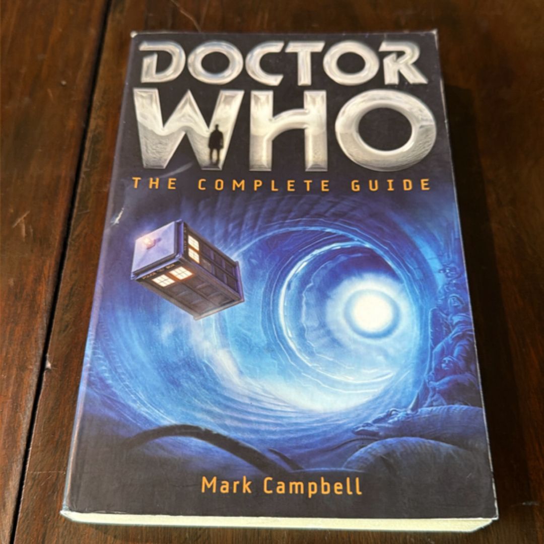 Doctor Who: the Complete Guide