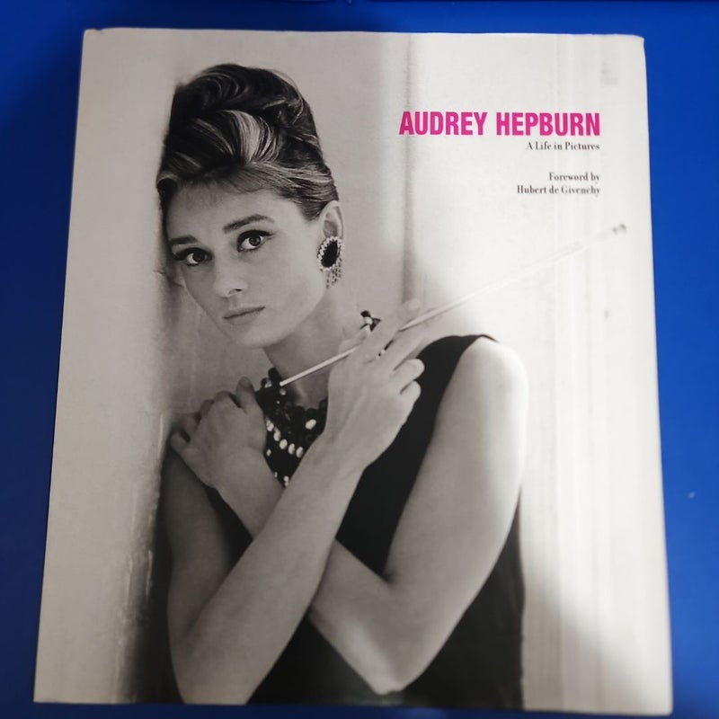 Audrey Hepburn: A Life In Pictures