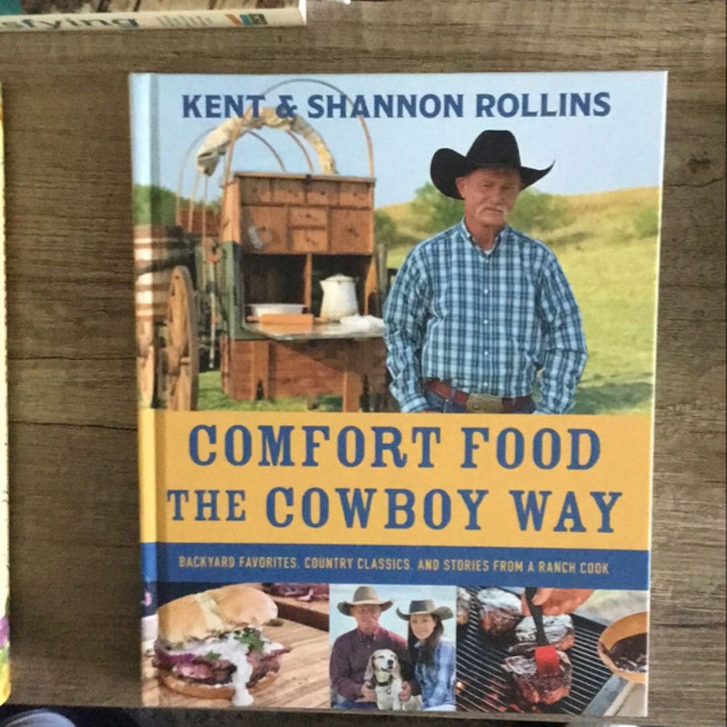 Comfort Food the Cowboy Way