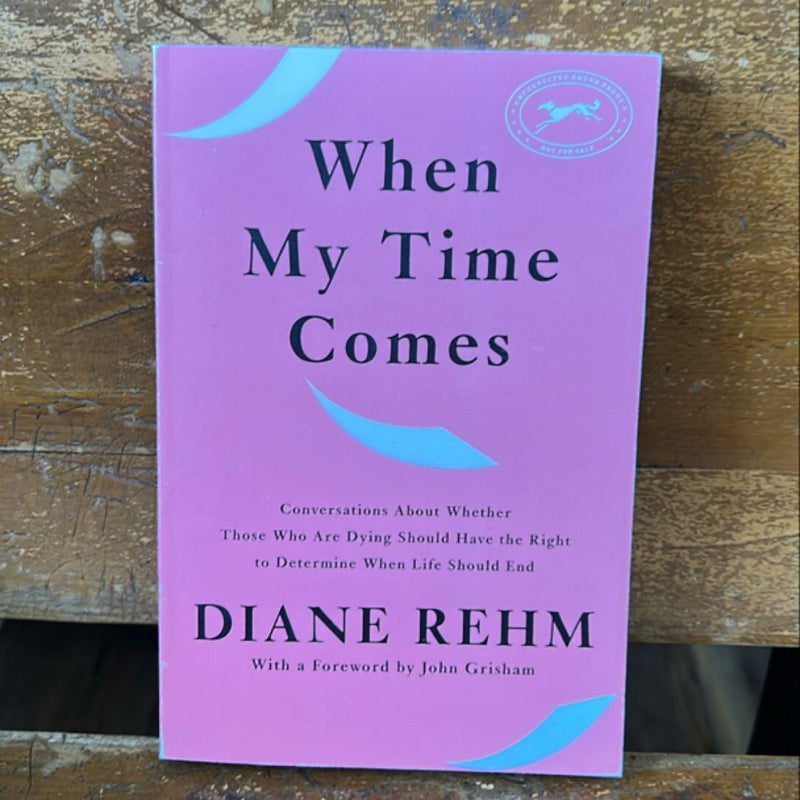 When My Time Comes (ARC)