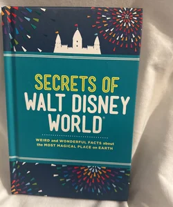 Secrets of Walt Disney World