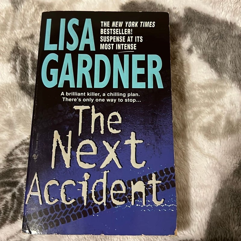 The Next Accident