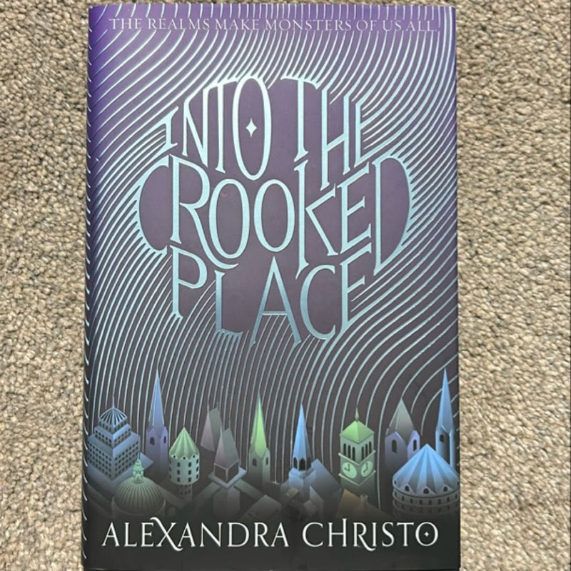 Into the Crooked Place