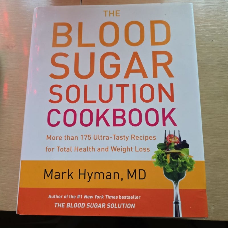 The Blood Sugar Solution Cookbook