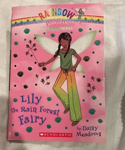 The Earth Fairies #5: Lily the Rain Forest Fairy