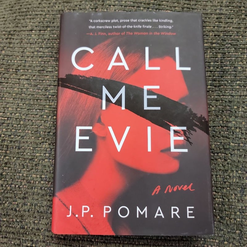Call Me Evie (2019 First Edition)