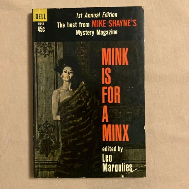 Mink Is for a Minx