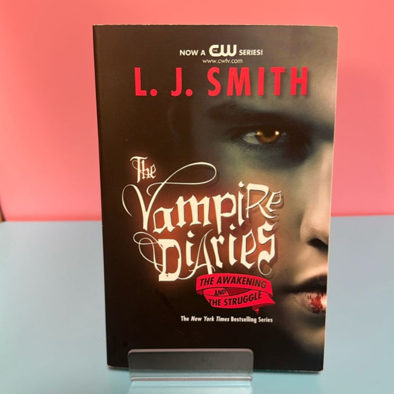 The Vampire Diaries: the Awakening and the Struggle