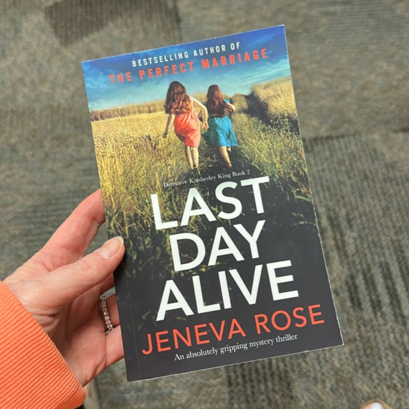 Last Day Alive
