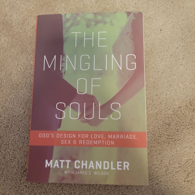 The Mingling of Souls