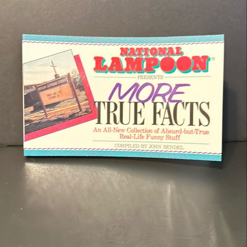 National Lampoon Presents More True Facts