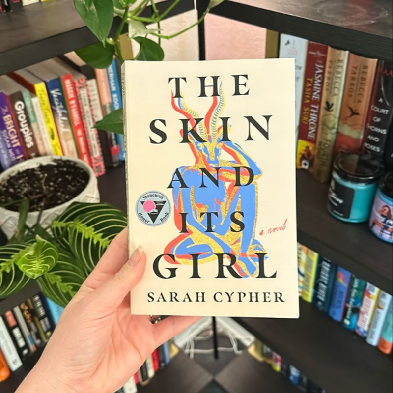 The Skin and Its Girl