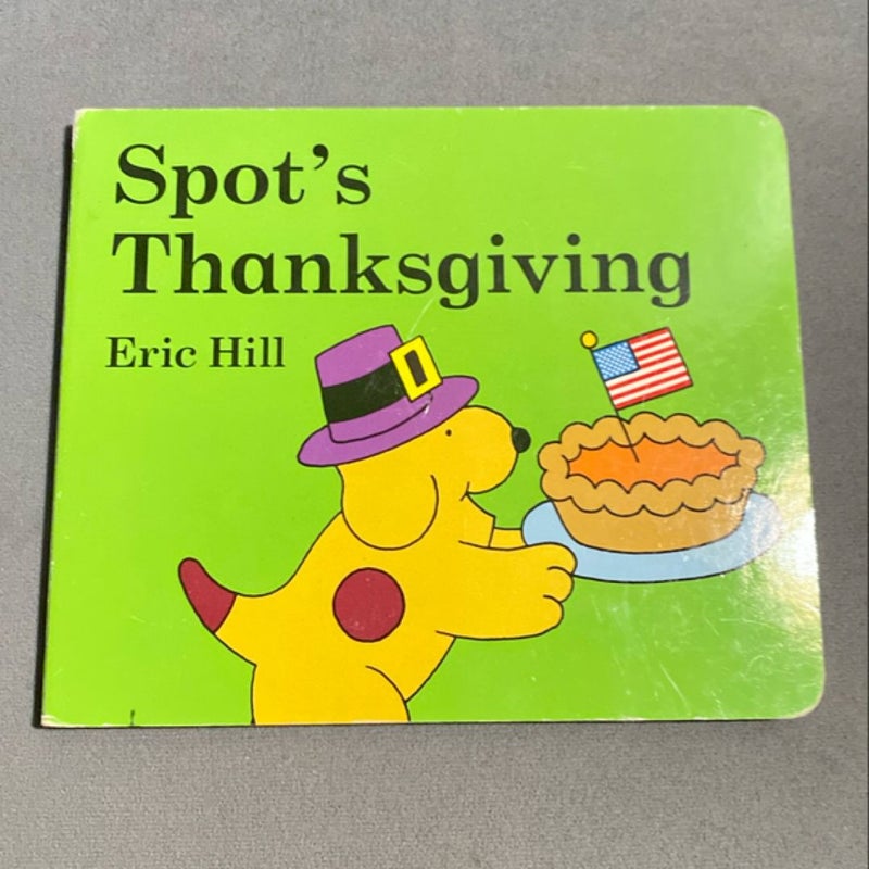 Spot's Thanksgiving