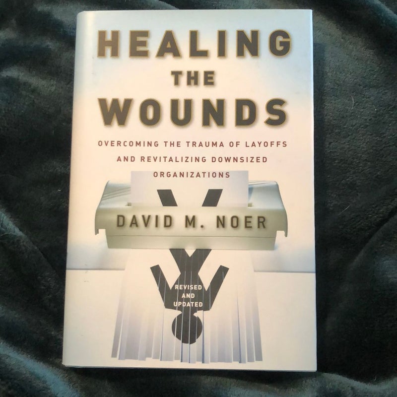 Healing the Wounds