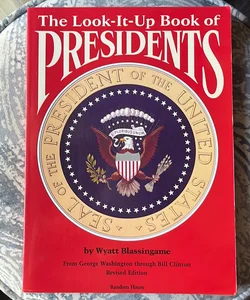 Look-It-Up Book of Presidents