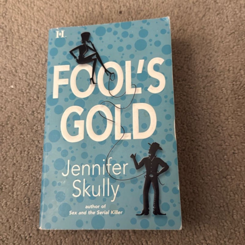 Fool's Gold