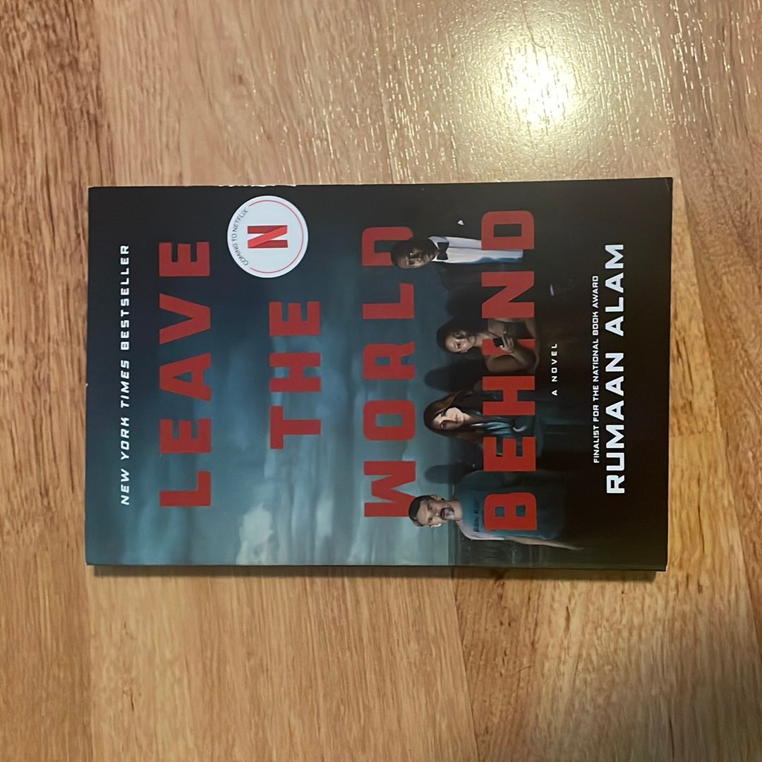 Leave the World Behind [Movie Tie-In]