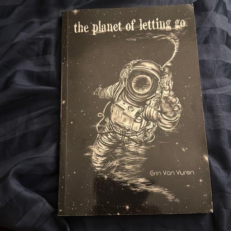 The Planet of Letting Go