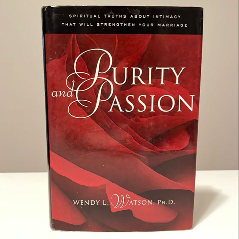 Purity and Passion