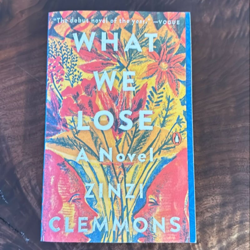 What We Lose