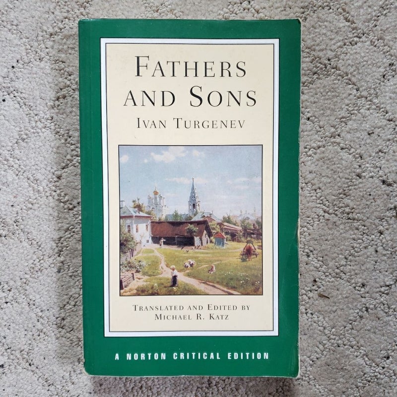 Fathers and Sons (Norton Critical Edition, 1996) 