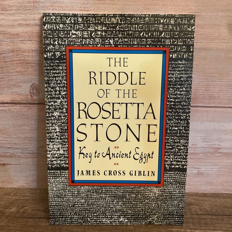 The Riddle of the Rosetta Stone