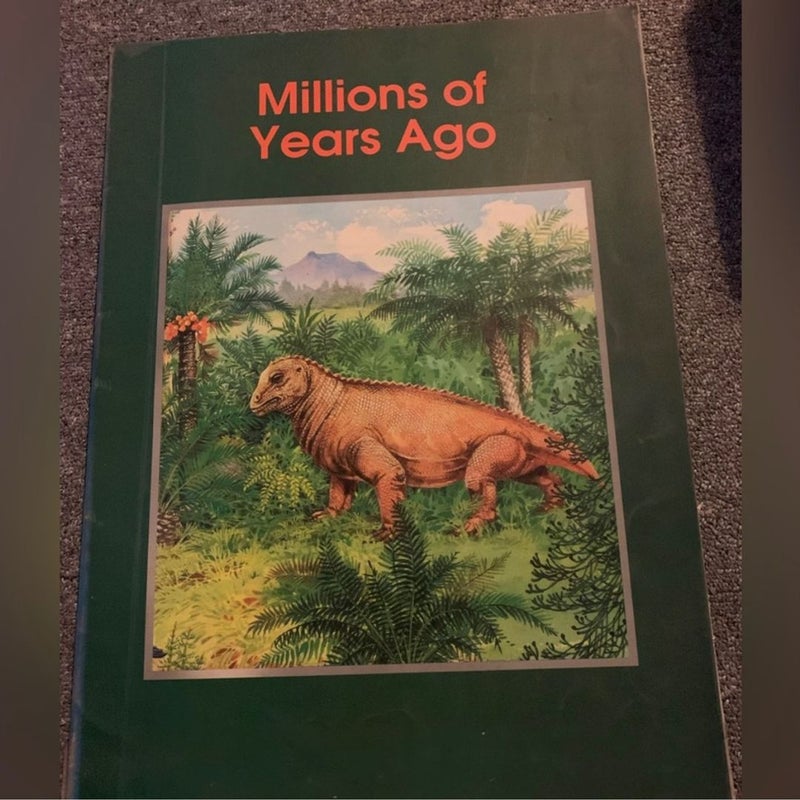 Millions of years ago  