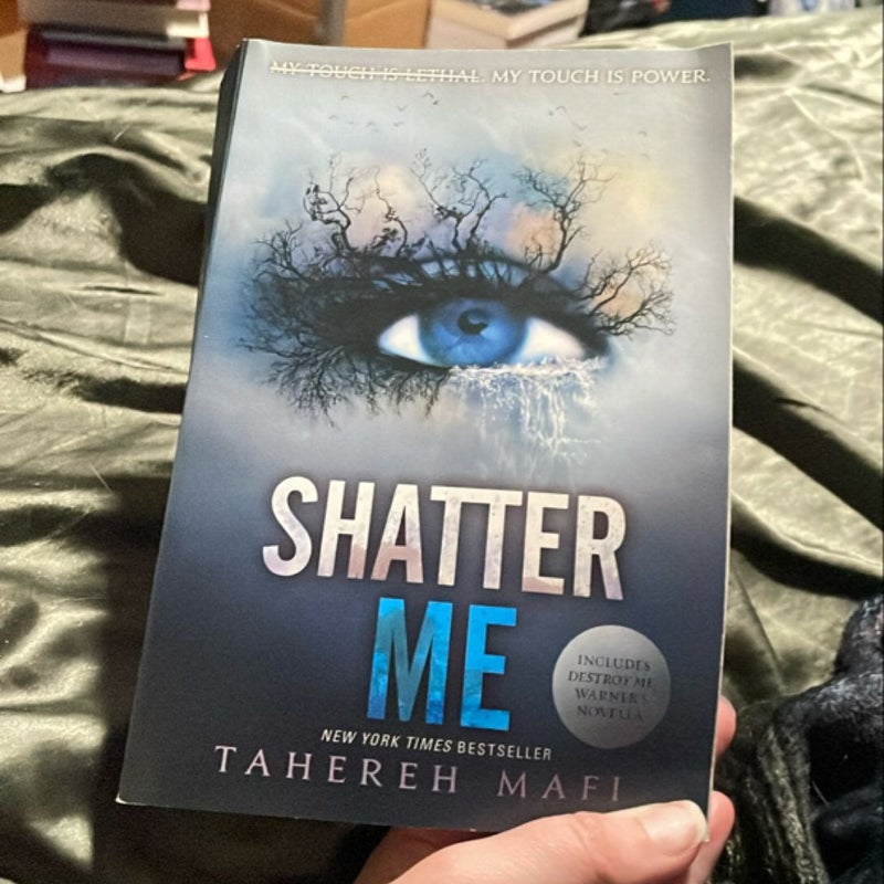 Shatter Me