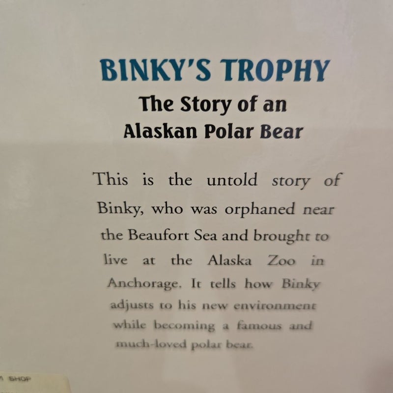 Binky's Trophy