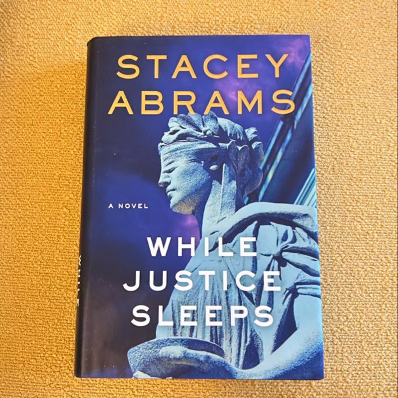 While Justice Sleeps