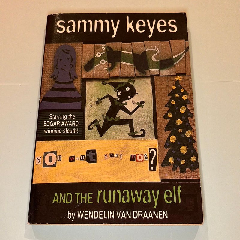 Sammy Keyes and the Runaway Elf