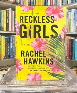 Reckless Girls