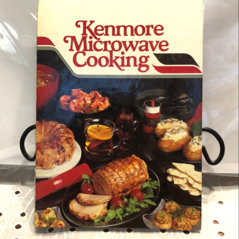 Kenmore Microwave Cooking