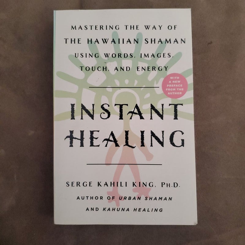 Instant Healing