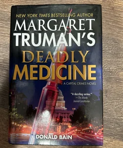 Margaret Truman's Deadly Medicine