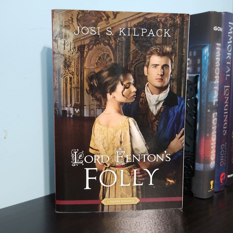 Lord Fenton's Folly (signed)