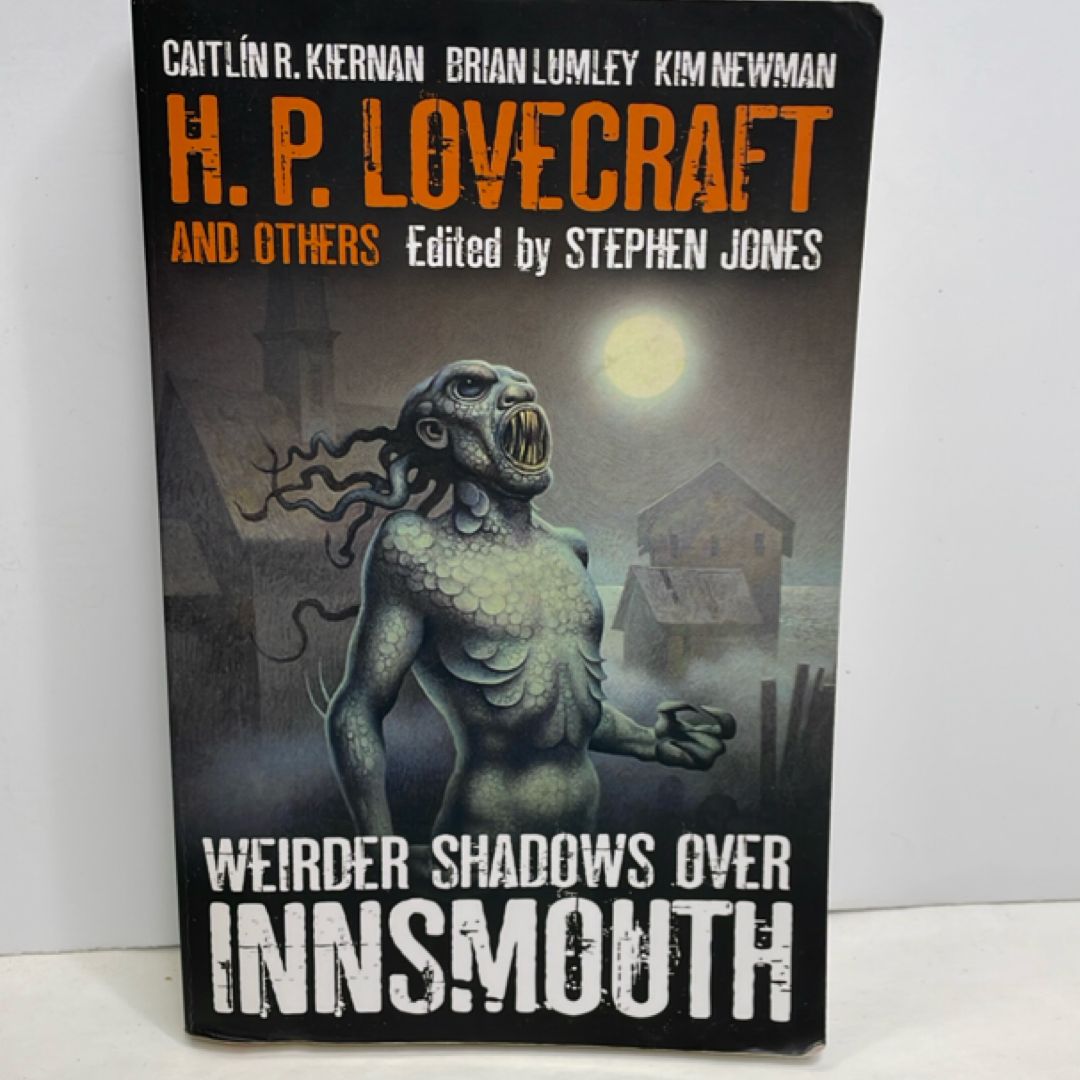 Weirder Shadows over Innsmouth