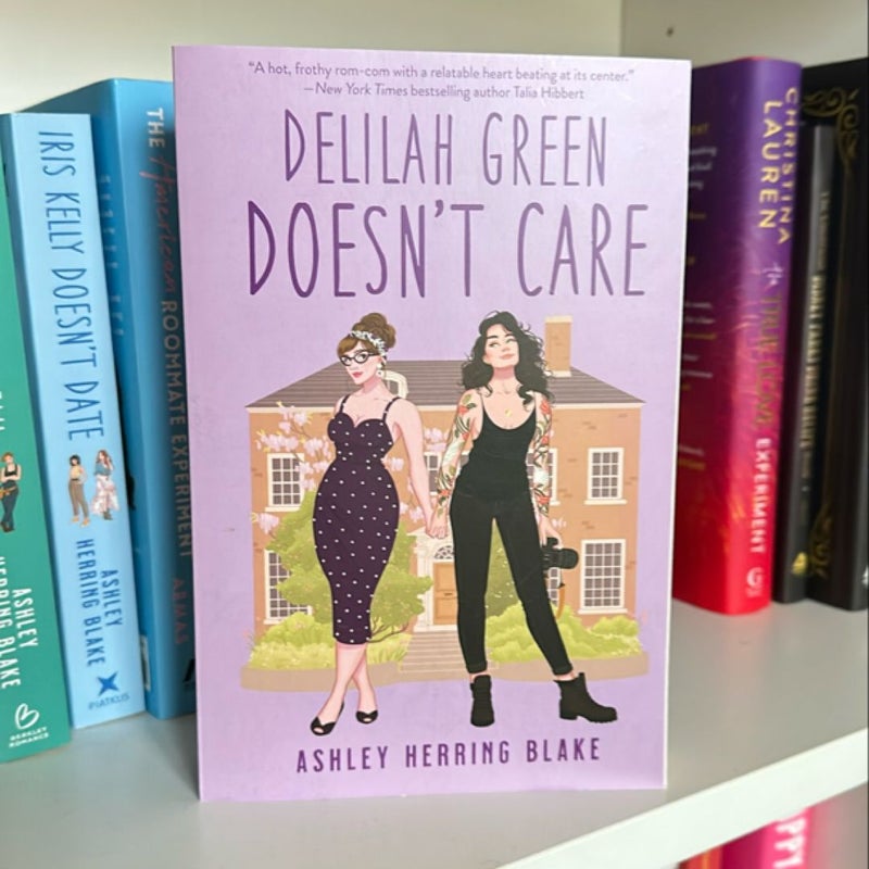 Delilah Green Doesn't Care