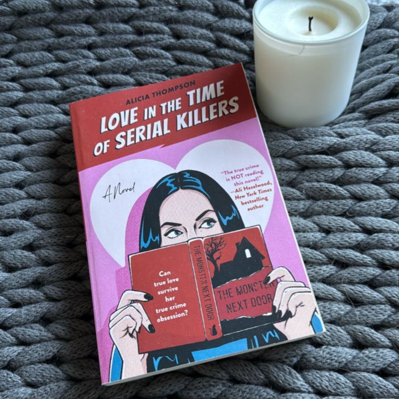 Love in the Time of Serial Killers