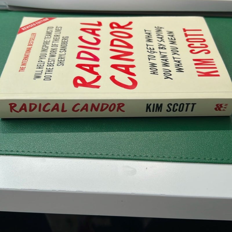 Radical Candor: Fully Revised and Updated Edition