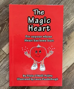 The Magic Heart (Autographed Copy)