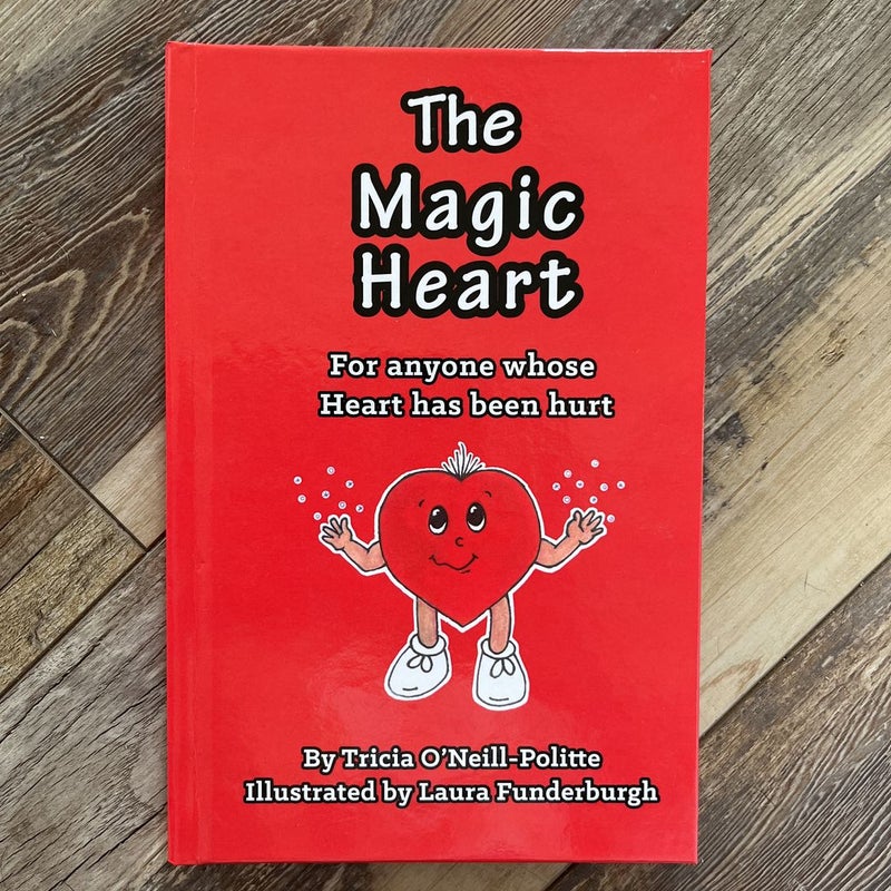 The Magic Heart (Autographed Copy)