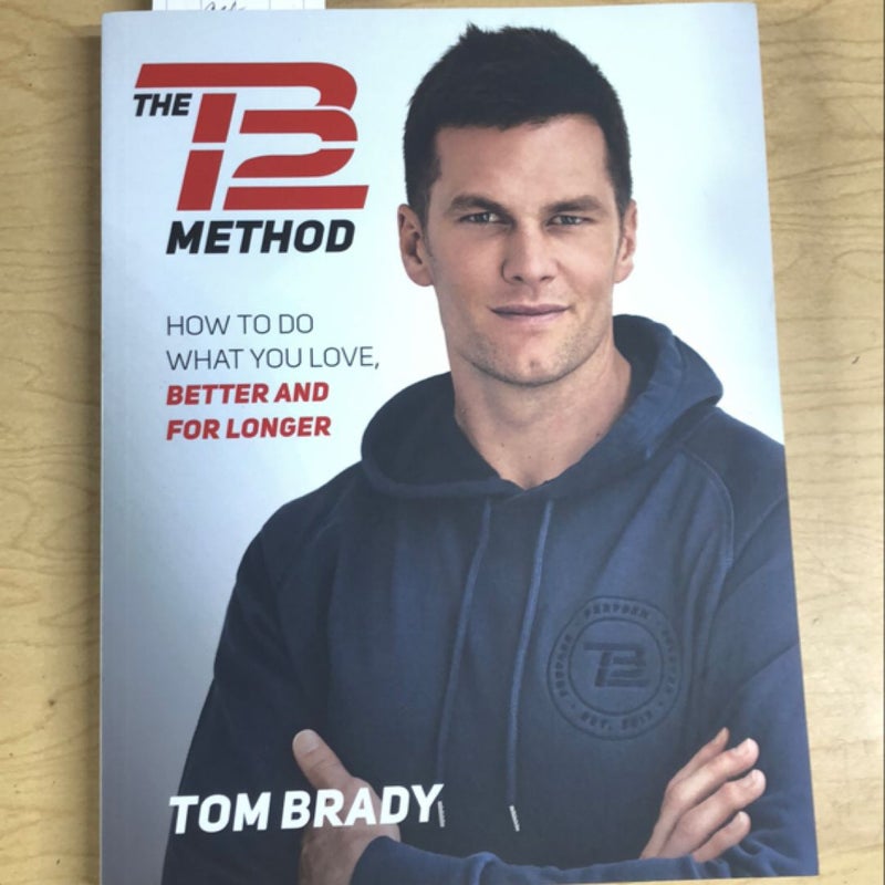 The TB12 Method