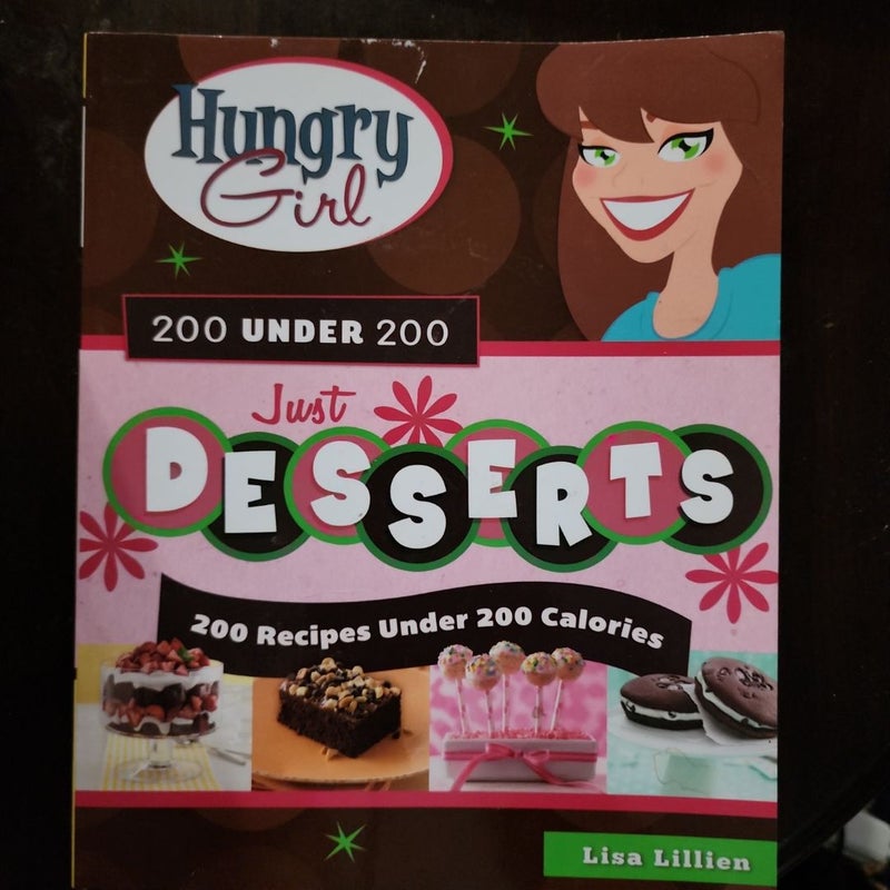 Hungry Girl 200 under 200 Just Desserts